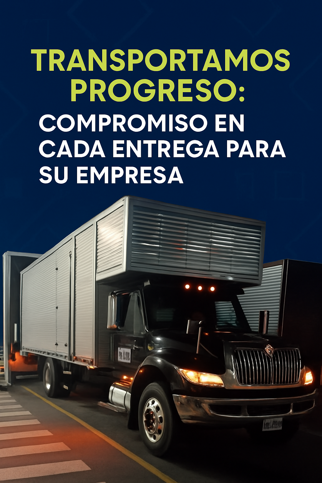 Transportamos progreso: compromiso en cada entrega para su empresa